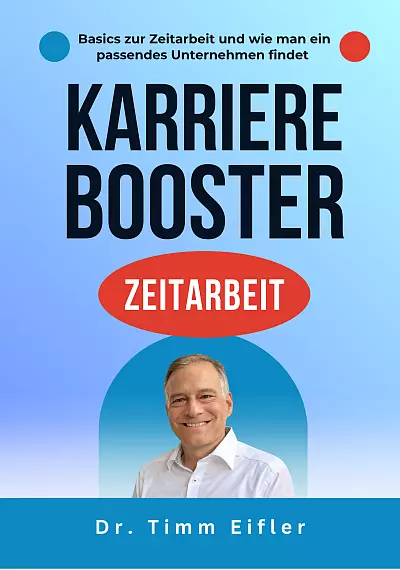 Karrierebooster Zeitarbeit von Dr. Timm Eifler