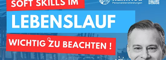 Soft Skills und Lebenslauf Soft Skills und Lebenslauf